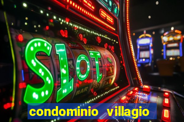 condominio villagio di napoli valinhos